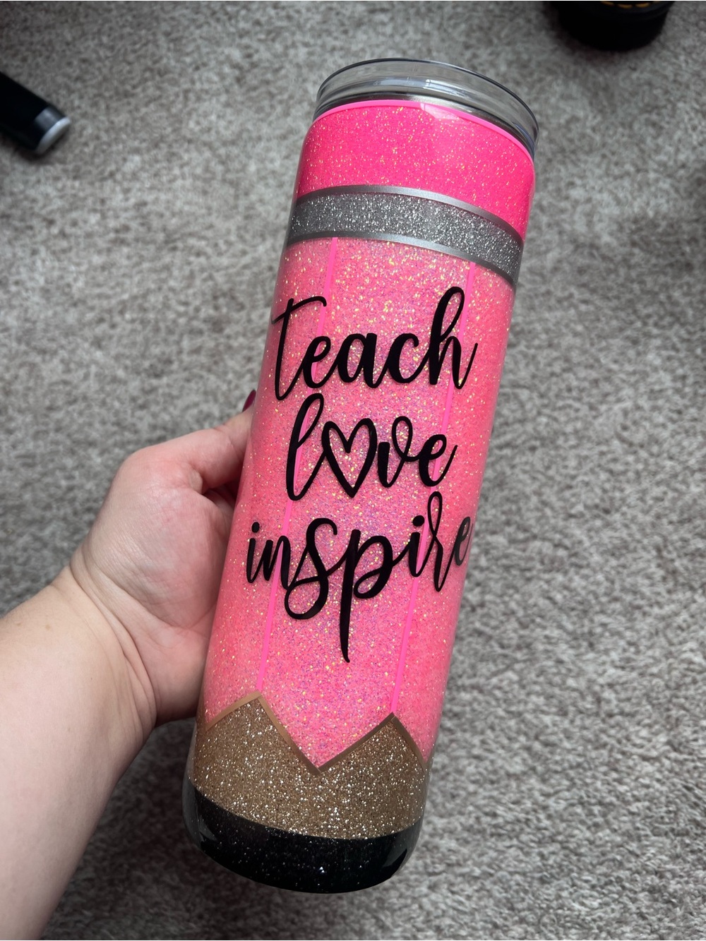 Teach Love Inspire Pink Glitter Tumbler